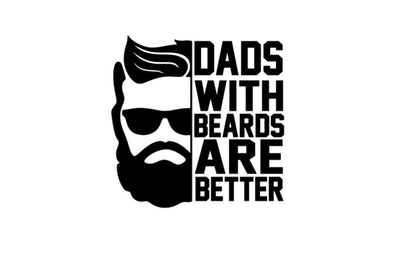 Dads with beards are better Vinyl Decal, Father's Day Gift, Gifts for him, Birthday Decal Car Cups Window decal computer decal