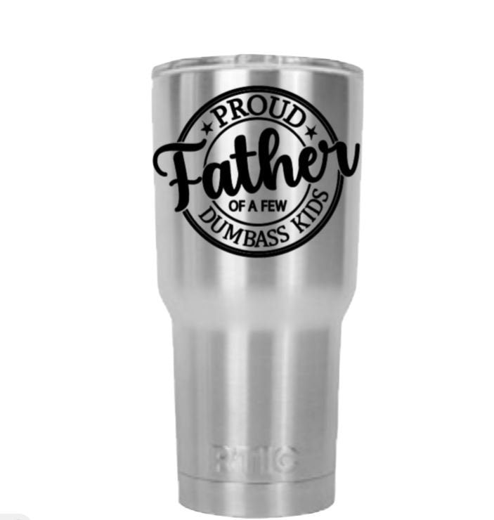Proud Father of a Few Dumbass Kids Vinyl Decal – Funny Father's Day Gift – Humorous Car Sticker