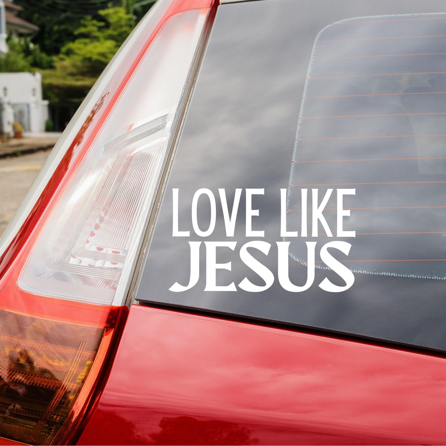 Love Like Jesus VINYL DECAL | Jesus Religious Decal | Christian Decal | God Jesus | Car Window, Coffee mug, Computer Decal