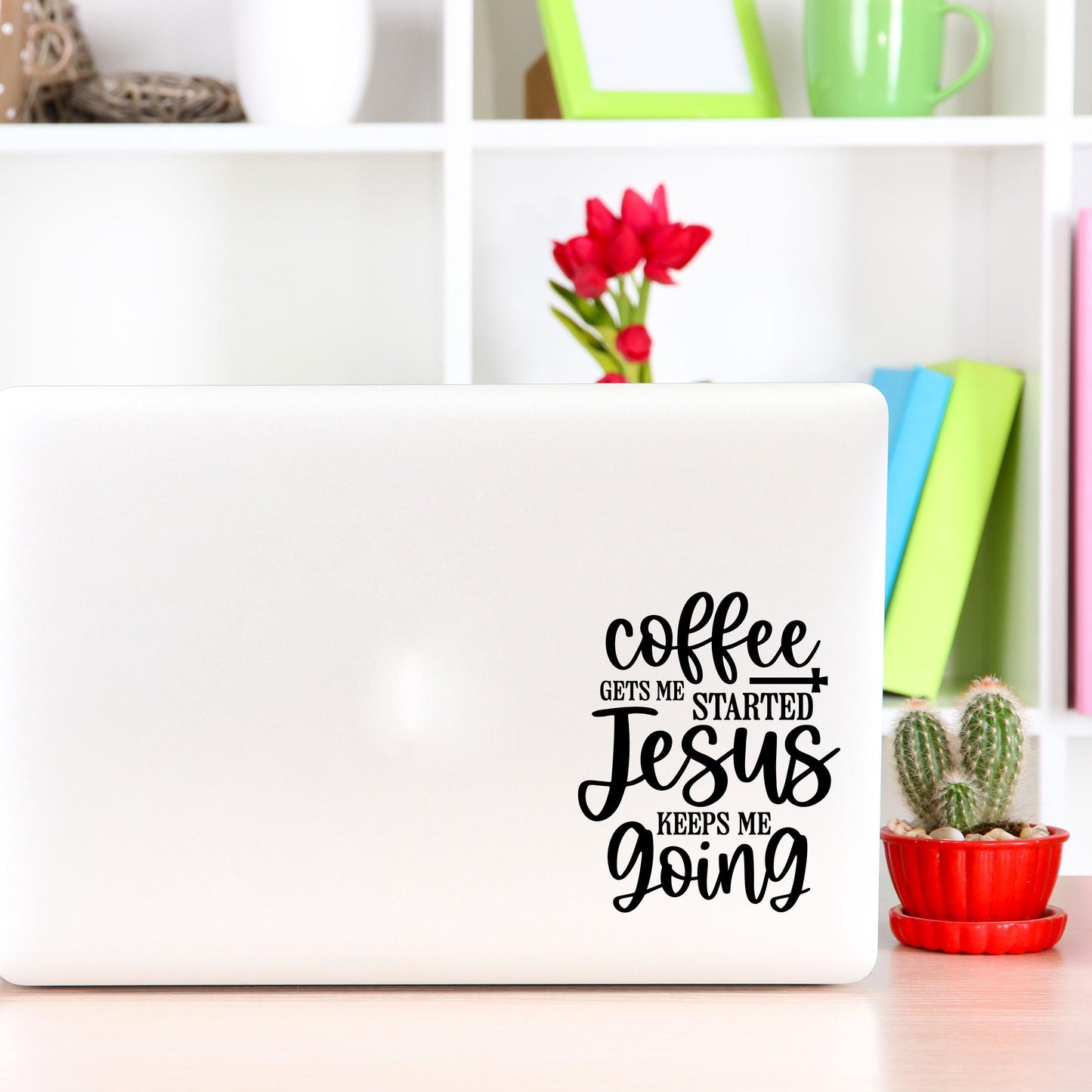 COFFEE Gets Me Started, Jesus Keeps Me Going Vinyl Decal | Religious Christian Decal for Car Window, Mug, Laptop, or Water Bottle