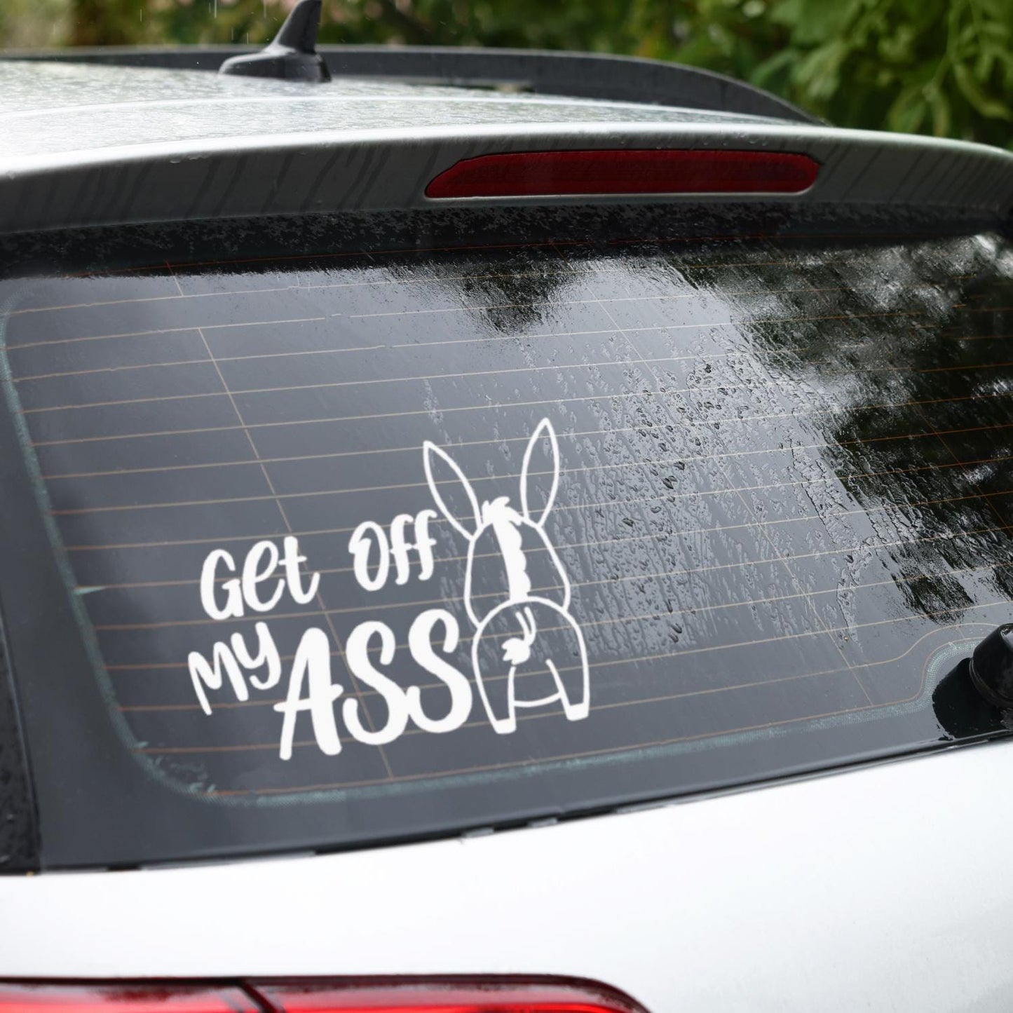 Get off my ASS with donkey window or bumper vinyl Decal | Funny sarcastic way to stop tailgaters