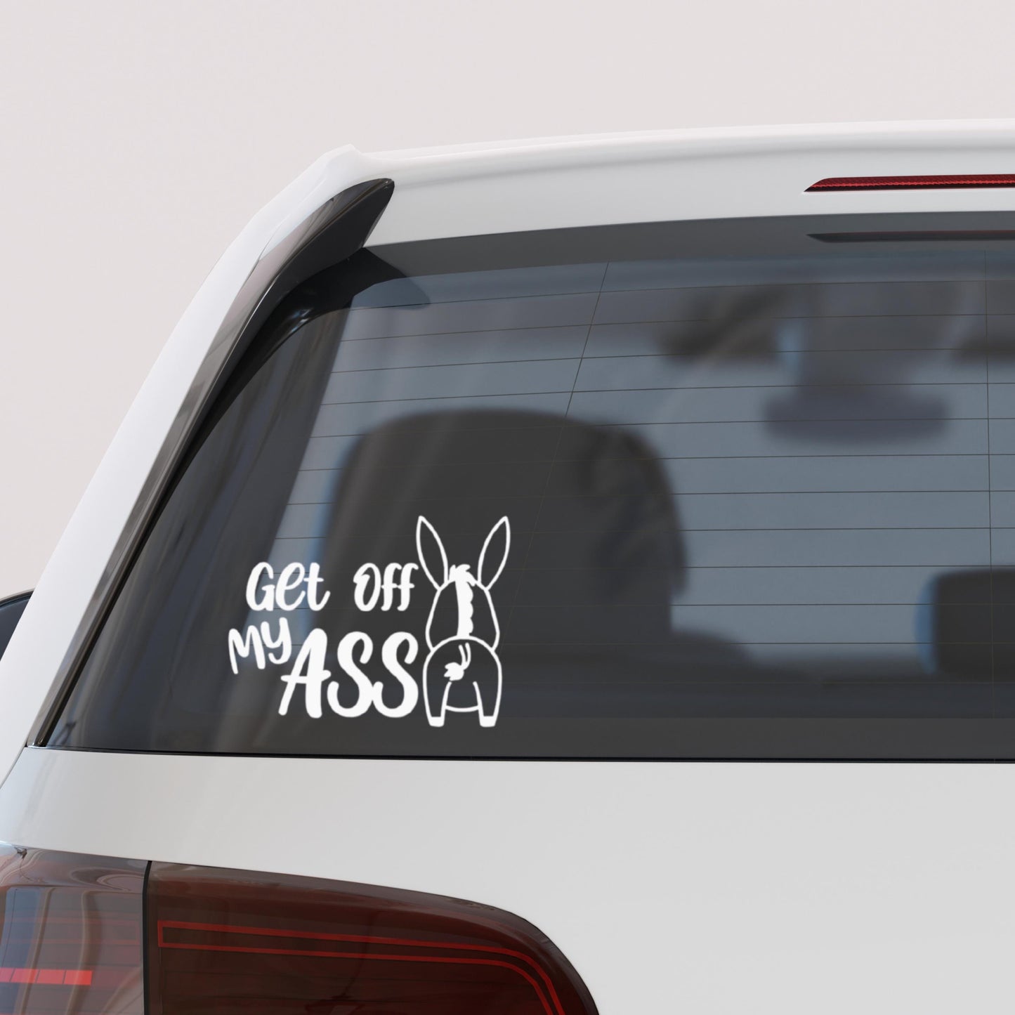 Get off my ASS with donkey window or bumper vinyl Decal | Funny sarcastic way to stop tailgaters