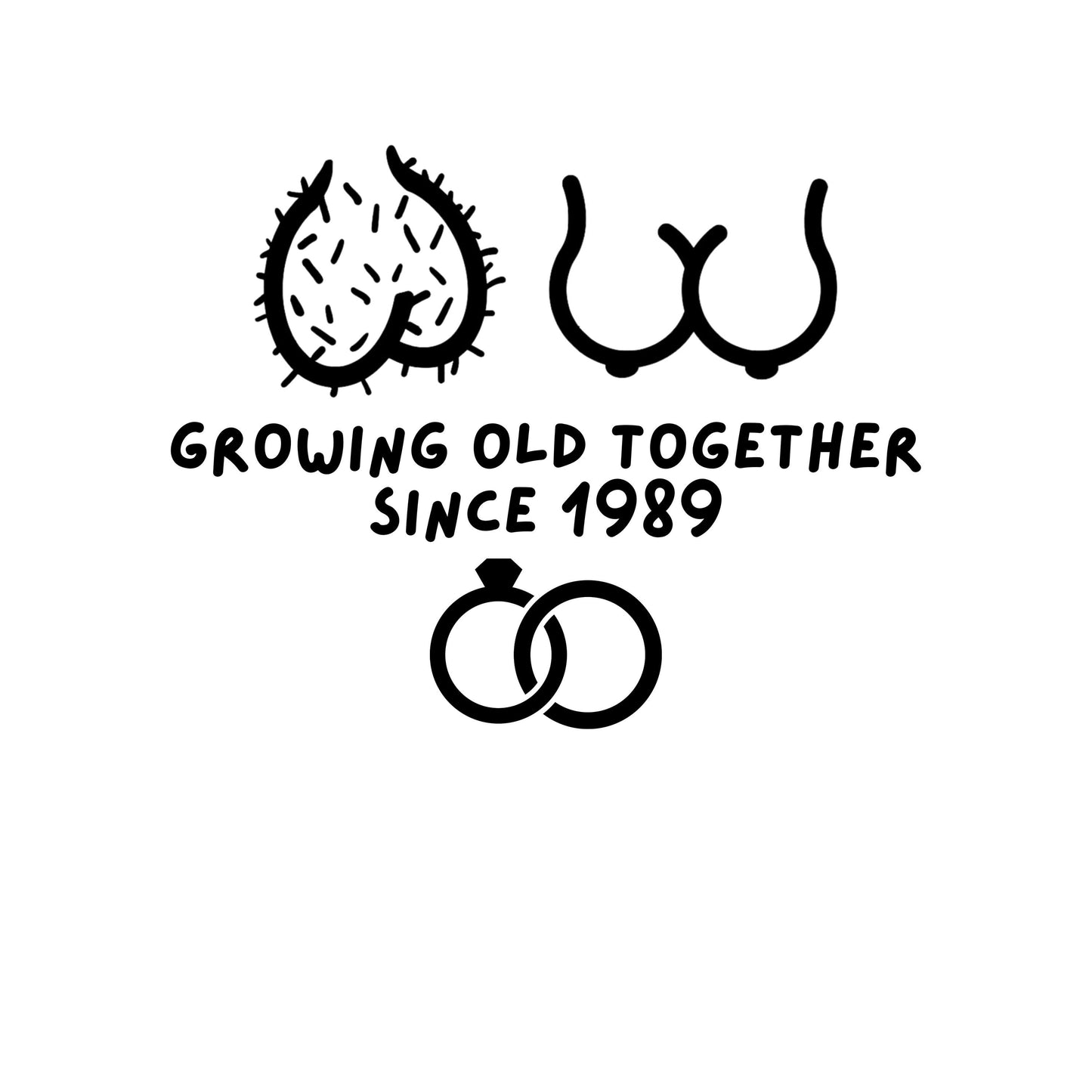 Growing old Together Since (year) Sagging boobs and hairy balls Decal, Funny Wedding Anniversary Gift Idea,  Car Window, Laptop Decal
